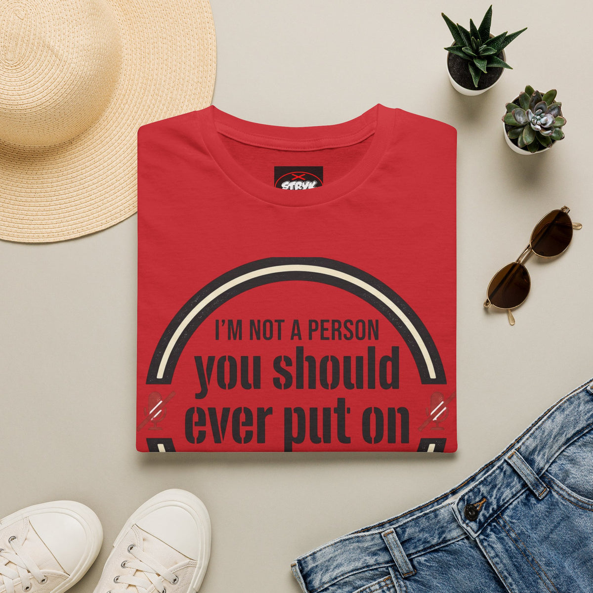 I'm Not A Person You Should Ever Put On Speakerphone T-Shirt
