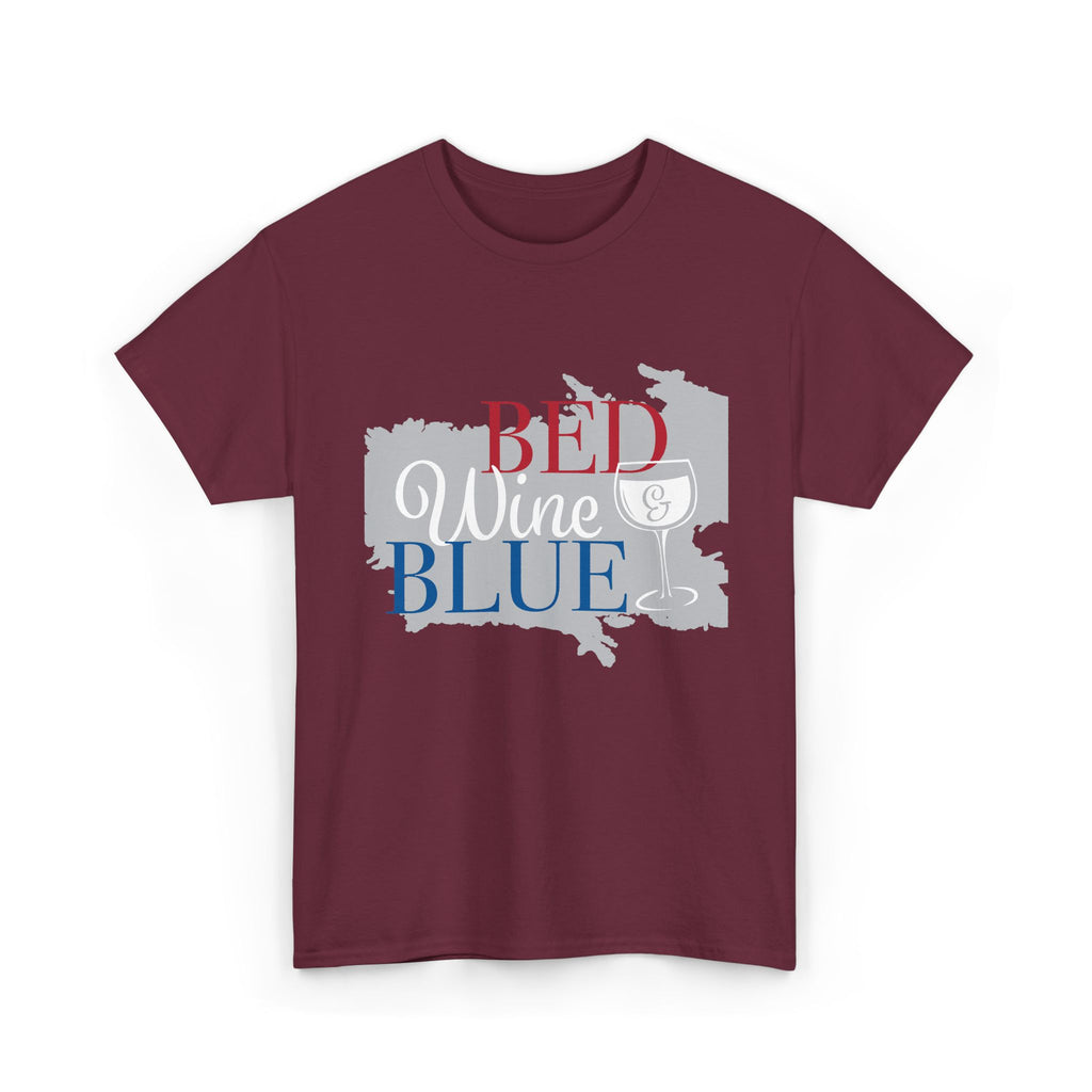 Bed Wine Blue T-Shirt — Patriotic Red White & Blue Graphic Tee