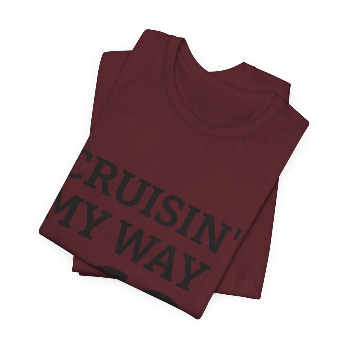 Cruisin' My Way Into 60 Tee — 60th Birthday Cruise Shirt