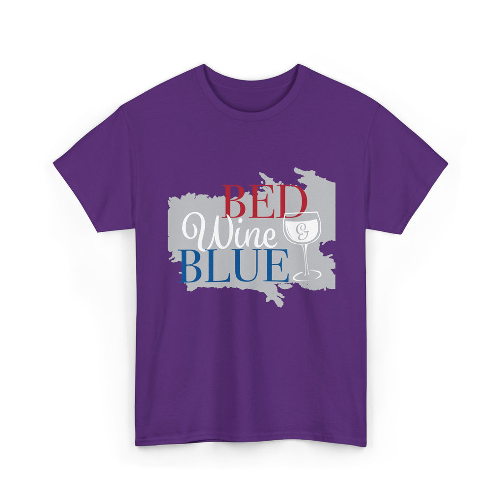 Bed Wine Blue T-Shirt — Patriotic Red White & Blue Graphic Tee