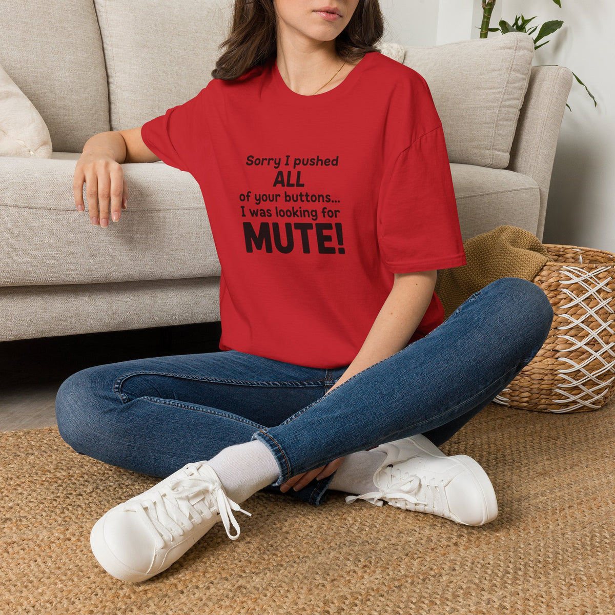 Funny "Sorry I Pushed All Your Buttons" T-Shirt