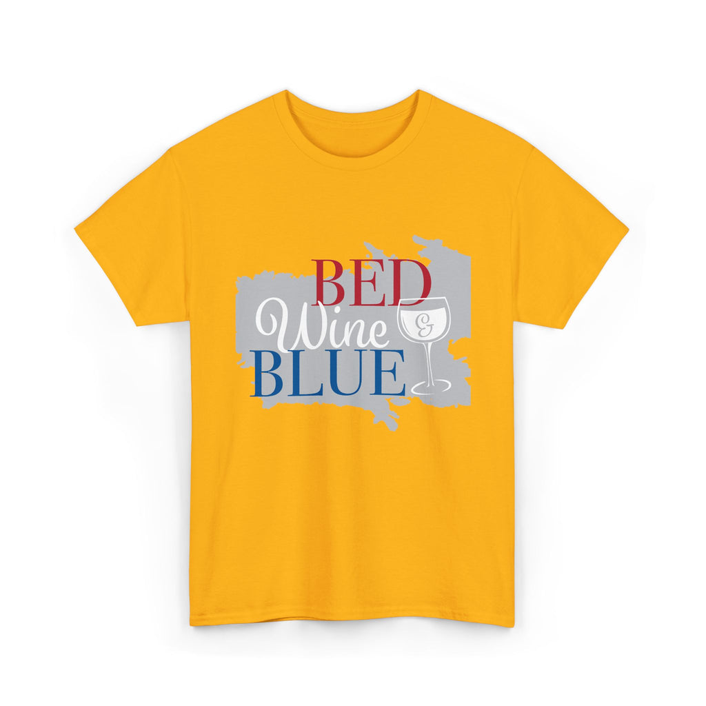 Bed Wine Blue T-Shirt — Patriotic Red White & Blue Graphic Tee