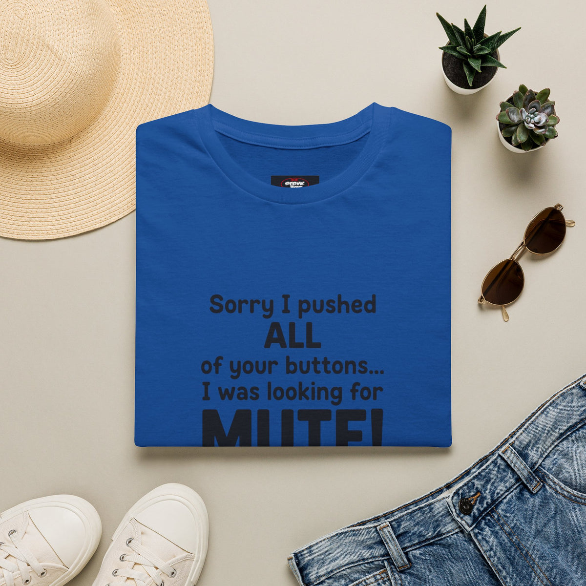 Funny "Sorry I Pushed All Your Buttons" T-Shirt