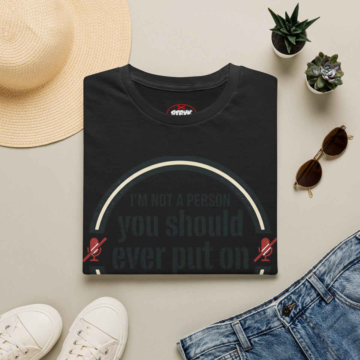 I'm Not A Person You Should Ever Put On Speakerphone T-Shirt