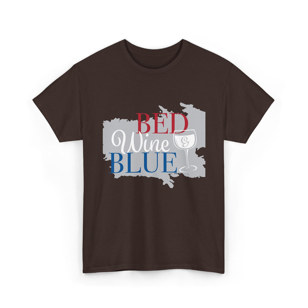 Bed Wine Blue T-Shirt — Patriotic Red White & Blue Graphic Tee