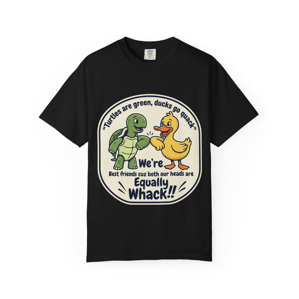 T-Shirt — "We're Equally Whack" Turtle & Duck Best Friends Graphic Tee