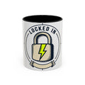 Locked In Accent Coffee Mug — 'Locked In' Motivational Coffee Cup (11/15oz)