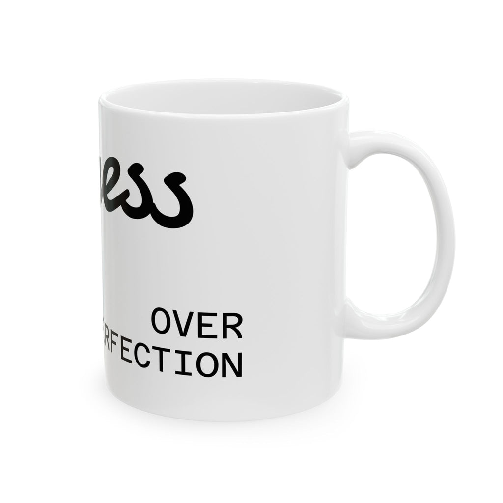 Progress Over Perfection Ceramic Mug — Motivational Coffee Cup (11oz, 15oz)