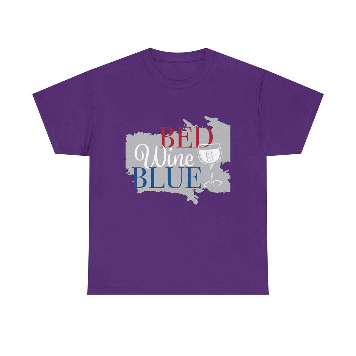 Bed Wine Blue T-Shirt — Patriotic Red White & Blue Graphic Tee