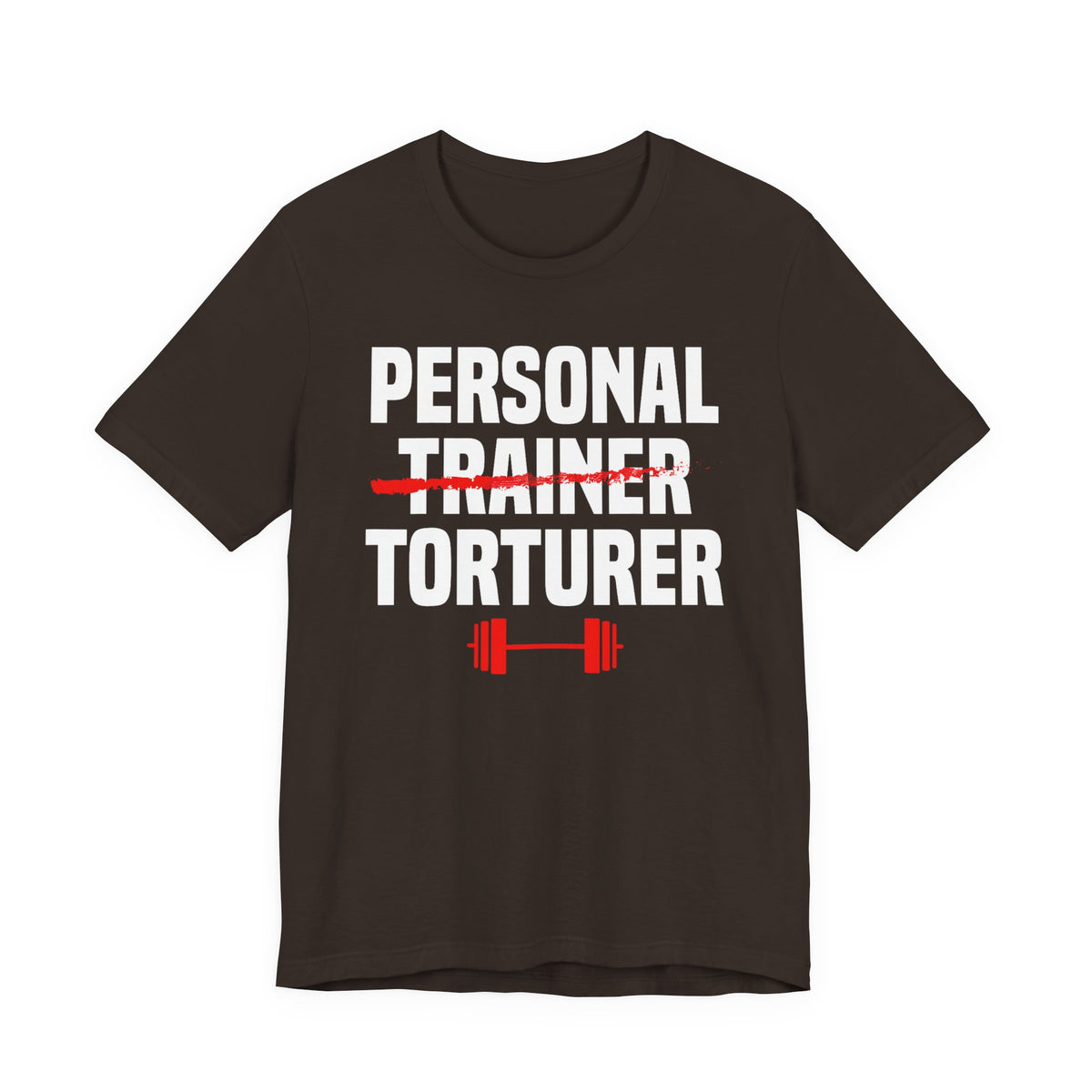 Cheeky Trainer-Torturer Shirt
