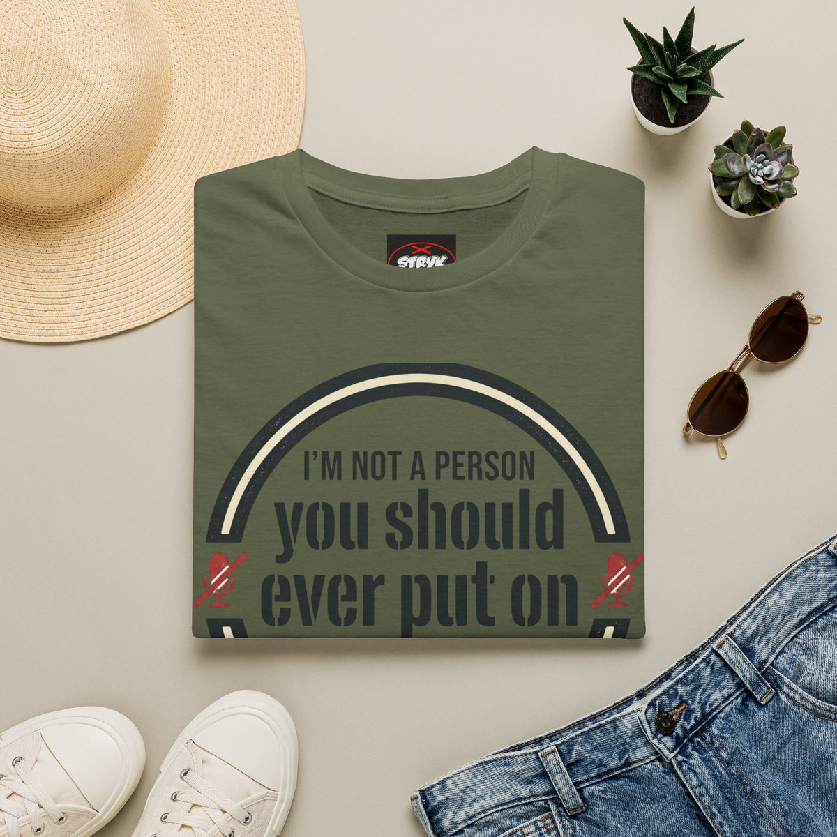 I'm Not A Person You Should Ever Put On Speakerphone T-Shirt